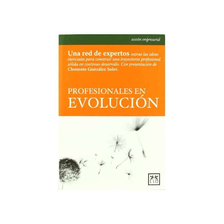 Profesionales en evolución (Dedicatoria y firma autógrafa de autores) PRIMERA EDICION